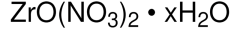 Zirconium (IV) oxynitrate hydrate 